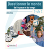 QUESTIONNER LE MONDE - L'ESPACE ET LE TEMPS CYCLE 2
