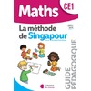 METHODE DE SINGAPOUR CE1 (2020) - GUIDE PEDAGOGIQUE