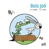 BOIS JOLI - PREMIERES LECTURES FIN CP