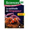 SCIENCES CM1 (2026) - METHODE DE SINGAPOUR SCIENCES - CAHIER MANUEL