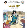 LE FIL DE L'HISTOIRE RACONTE P - T07 - LE FIL DE L'HISTOIRE RACONTE PAR ARIANE & NINO - LOUIS XIV