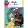 CLASSIQUES & CIE ECOLE CYCLE 3 - LA BELLE ET LA BETE - J.-M. LEPRINCE DE BEAUMONT - VERSION ADAPTEE