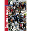 EDUCATION CIVIQUE 4E 2011 - <SPAN>MANUEL ELEVE (GRAND FORMAT)</SPAN>