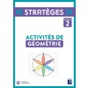 ACTIVITES DE GEOMETRIE NIVEAU 2 + CD ROM