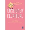 ENSEIGNER L'ECRITURE