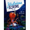 HISTOIRES A ECRIRE - LE ROI DE LA MER CE1-CE2 - + RESSOURCES NUMERIQUES