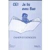 JE LIS AVEC BAO, CE1, FRANCAIS, CAHIER D'EXERCICES, ELEVE