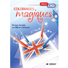 COLORIAGES MAGIQUES ANGLAIS CM2