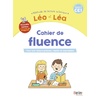 LEO ET LEA - CAHIER DE FLUENCE CE1 - NOUVELLE EDITION 2023