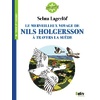 LE MERVEILLEUX VOYAGE DE NILS HOLGERSSON A TRAVERS LA SUEDE
