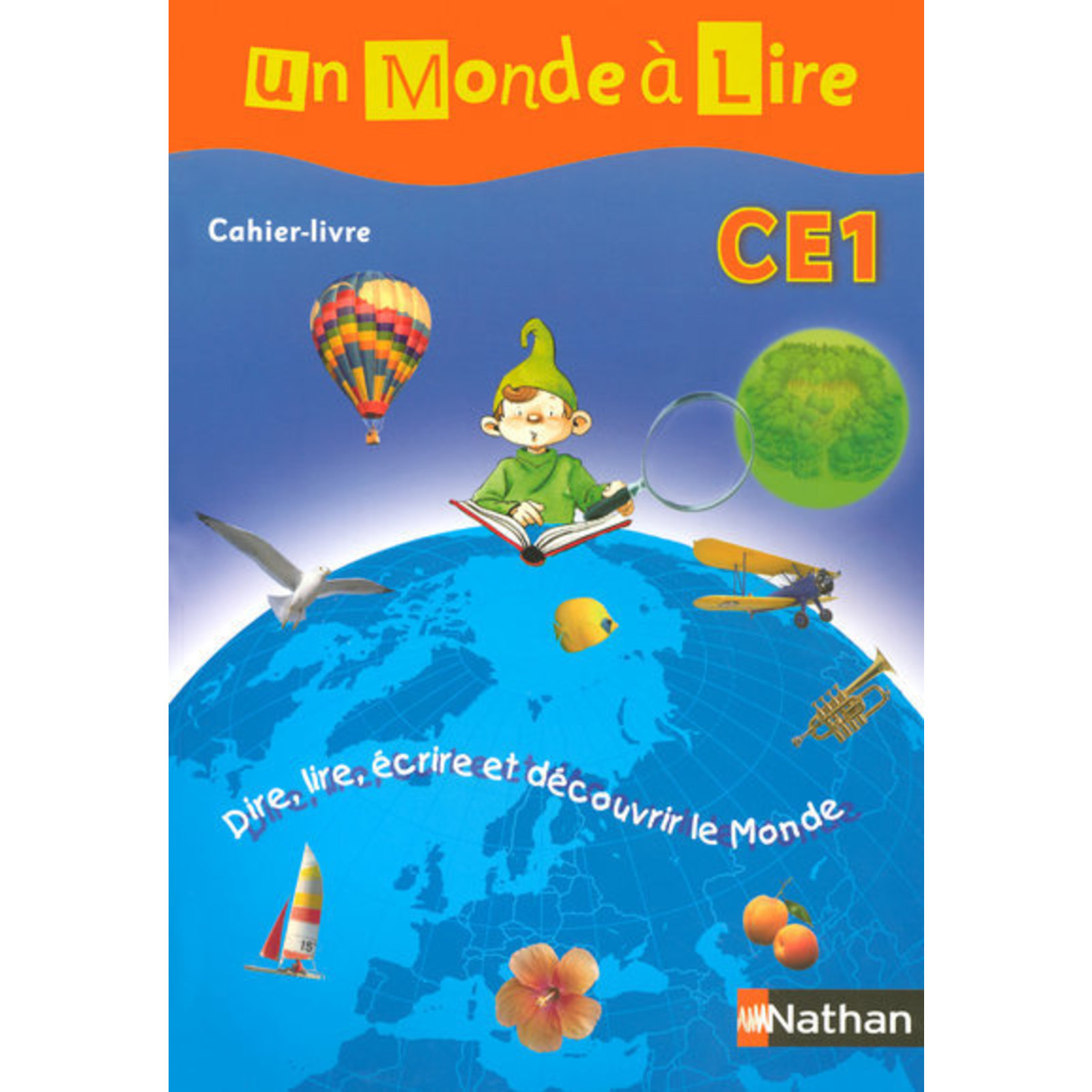Decouvertes 1 Serie Bleue Cahier D Activités Lösungen UN MONDE A LIRE CE1 - SERIE BLEUE - CAHIER LIVRE 9782091217147 - S