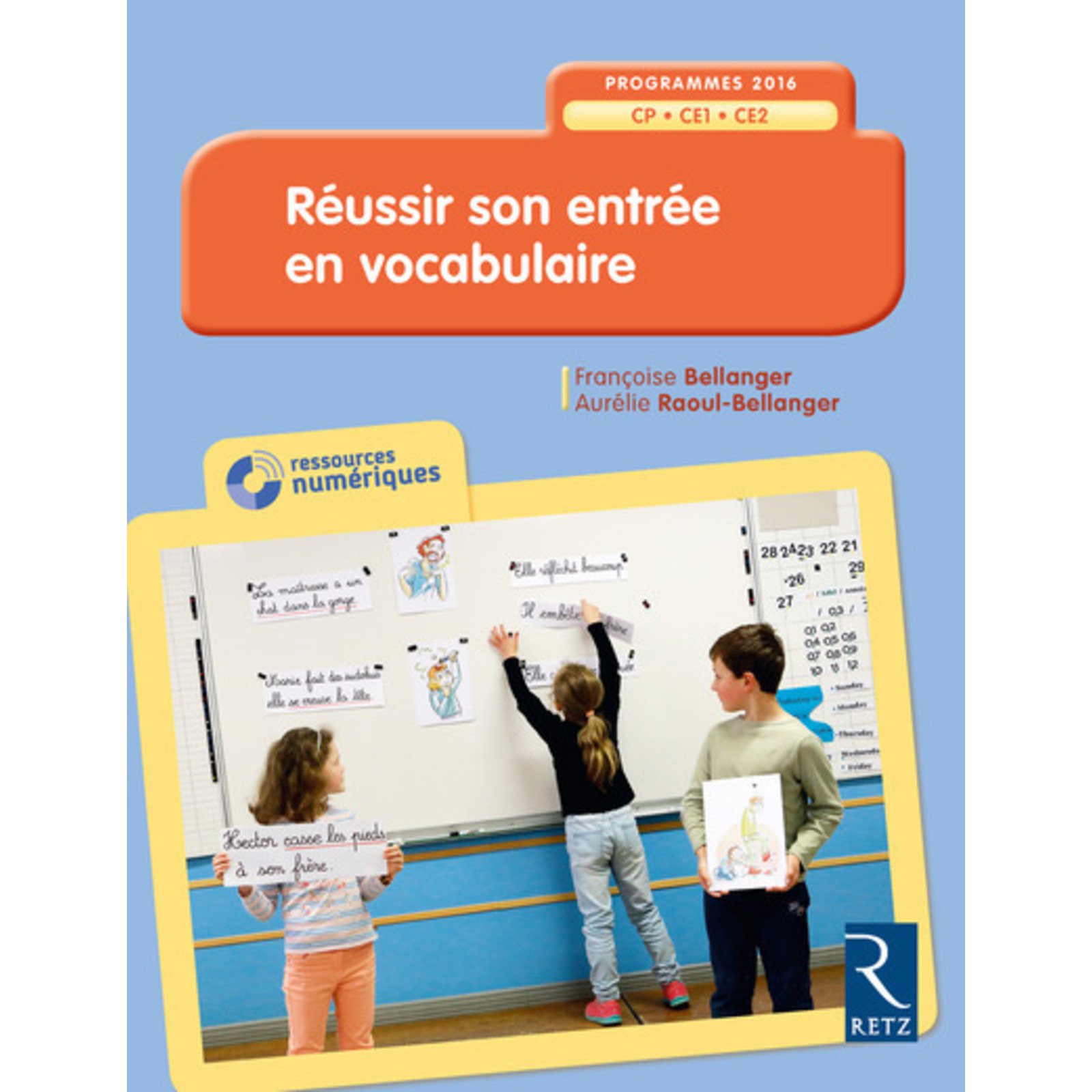 Réussir Son Entrée En Grammaire Ce1 Ce2