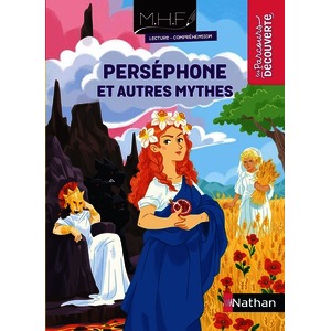 MHF LECTURE COMPREHENSION CM - PERSEPHONE ET AUTRES MYTHES - LIVRE DE POCHE X5 - PCF