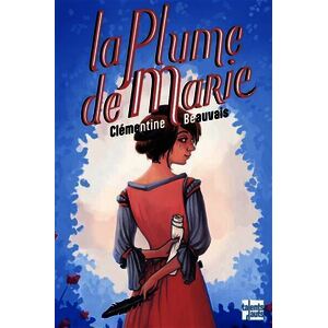 HISTOIRES A DEVORER - CM - LA PLUME DE MARIE - ALBUM X5 - PCF