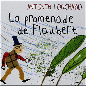 ALBUMS A DEVORER - PS - LA PROMENADE DE FLAUBERT - ALBUM X3 - PCF