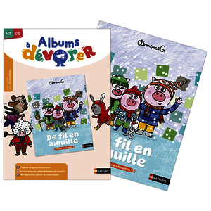 ALBUMS A DEVORER - MS GS - DE FIL EN AIGUILLE - ALBUM + FICHIER - PCF