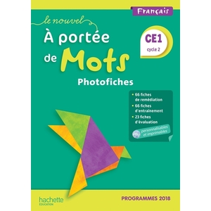 LE NOUVEL A PORTEE DE MOTS CE1 - PHOTOFICHES - EDITION 2019