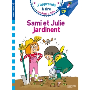 SAMI ET JULIE CP NIVEAU 3 SAMI ET JULIE JARDINENT