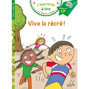 SAMI ET JULIE CP NIVEAU 2 VIVE LA RECRE !