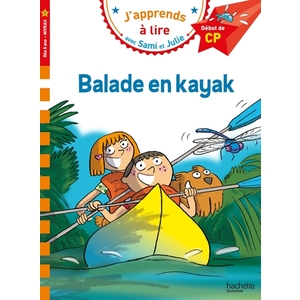 SAMI ET JULIE CP NIVEAU 1 BALADE EN KAYAK