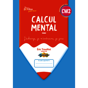 CAHIERS BORDAS POUR TOUS - CALCUL MENTAL CM2 - 2026 - CAHIER - ELEVE