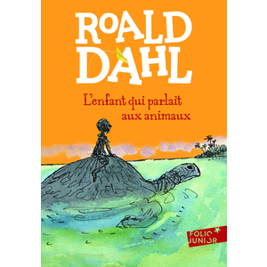 L'ENFANT QUI PARLAIT AUX ANIMAUX