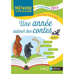 UNE ANNEE AUTOUR DES CONTES - CYCLE 1