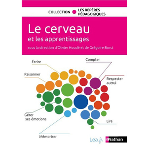 LE CERVEAU ET LES APPRENTISSAGES