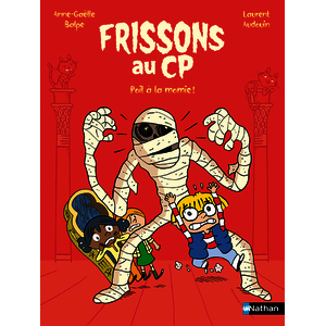 FRISSONS AU CP : POIL A LA MOMIE !