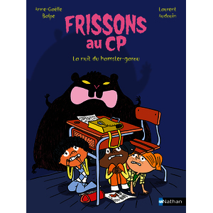 FRISSONS AU CP : LA NUIT DU HAMSTER-GAROU