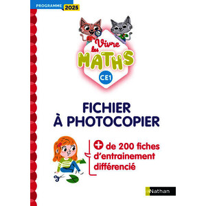 VIVRE LES MATHS - CE1 - FICHIER A PHOTOCOPIER - PROGRAMME 2025