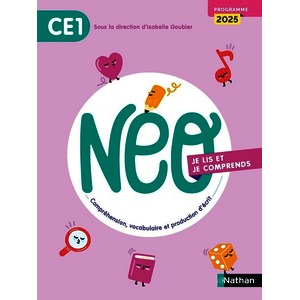 NEO - CE1 - JE LIS ET JE COMPRENDS - MANUEL