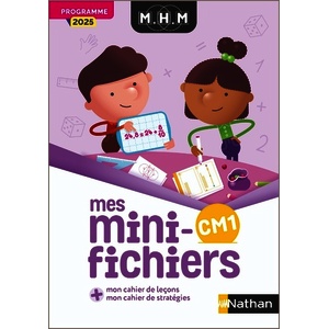 MHM - CM1 - MES MINI-FICHIERS - PROGRAMME 2025