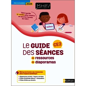 MHF - CE2 - GUIDE + RESSOURCES + DIAPORAMAS