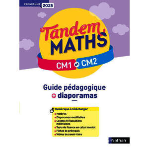 TANDEM - MATHS CM1 CM2 - GUIDE PEDAGOGIQUE - PROGRAMME 2025