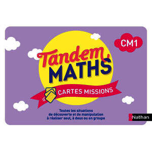 TANDEM - MATHS CM1 - CARTES MISSIONS - PROGRAMME 2025