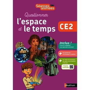 SEANCES ANIMEES - CE2 - QUESTIONNER L'ESPACE ET LE TEMPS