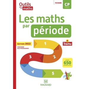 LES MATHS PAR PERIODE CP (2022) - FICHIER + MEMO