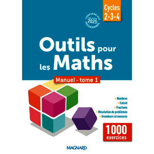 OUTILS POUR LES MATHS CYCLES 2, 3 ET 4 - MANUEL DE L'ELEVE - REMEDIATION ULIS, SEGPA, RASED, UPE2A (