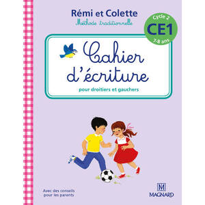 CAHIER D'ECRITURE REMI ET COLETTE CE1