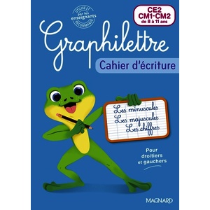 GRAPHILETTRE CE2-CM1-CM2 - CAHIER D'ECRITURE