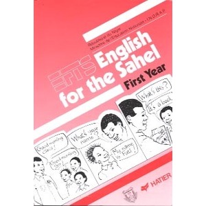 ENGLISH FOR THE SAHEL FIRST YEAR