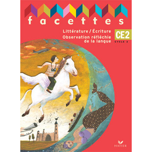 FACETTES CE2, MANUEL DE L'ELEVE (NON VENDU SEUL) - COMPOSE LE PRODUIT 9612599