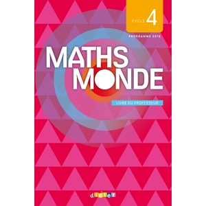MATHS MONDE CYCLE 4 - LIVRE DU PROFESSEUR - VERSION PAPIER