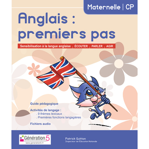 ANGLAIS : PREMIERS PAS MATERNELLE-CP (DOSSIER PEDAGOGIQUE)