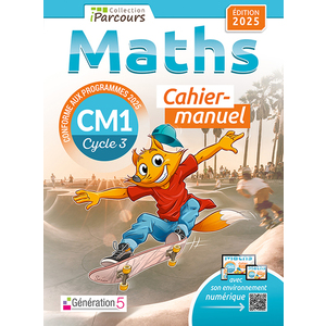 CAHIER-MANUEL IPARCOURS MATHS CM1 (EDITION 2025)
