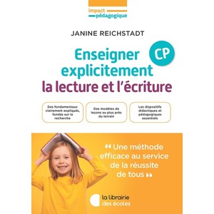 ENSEIGNER EXPLICITEMENT LA LECTURE ET L'ECRITURE