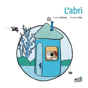 L'ABRI - PREMIERES LECTURES MILIEU CP