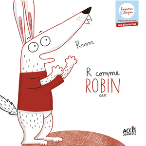 R COMME ROBIN - LOUPINES ET LOUPINS