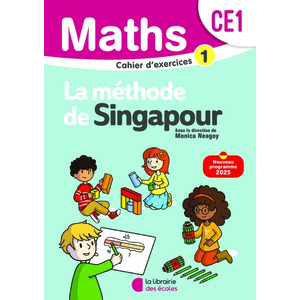 MATHEMATIQUES CE1 (2025) - METHODE DE SINGAPOUR - CAHIER D'EXERCICES 1